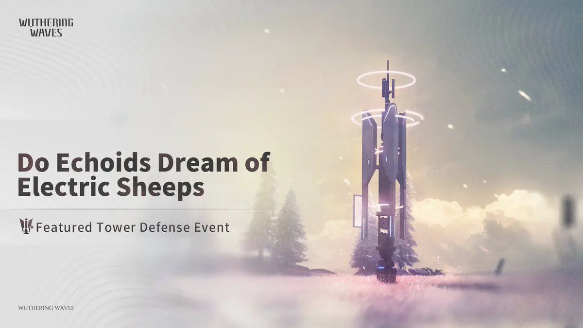 [Do Echoids Dream of Electric Sheeps] Limited-Time Defense Event